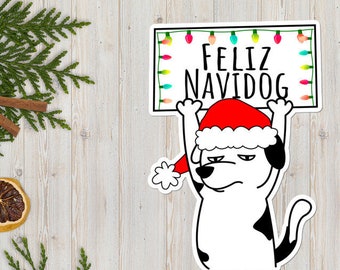Feliz Navidog from Protest Dog, Bubble-free stickers