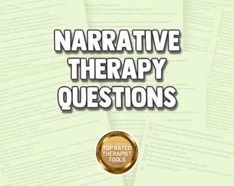 May include: A green and white printable worksheet with the text "Narrative Therapy Questions" in large black letters. The worksheet is filled with questions to help guide a narrative therapy session. A gold seal with the text "Top Rated Therapist Tools" is in the lower right corner.