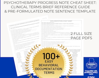 PSYCHOTHERAPY PROGRESS NOTE cheat sheet,   Clinical terms reference guide,  psychotherapy worksheets for therapist