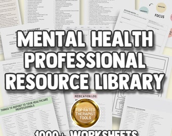 May include: A black and white image with the text "Mental Health Professional Resource Library" in large, bold letters. The image also includes several smaller images of worksheets and other resources for mental health professionals. The text "1000+ Worksheets" is also visible in the image.