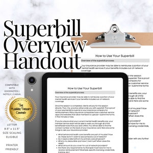 May include: A digital tablet screen displaying a guide on how to use a superbill for mental health services. The guide includes information on insurance coverage, reimbursement, and how to submit forms. The tablet is on a brown surface with a clipboard and a pen.