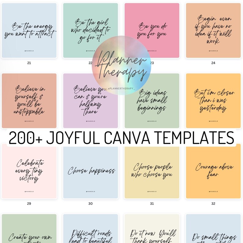May include: A grid of 12 colorful square cards with motivational quotes. Each card has a light pastel background with a white border and white text. The cards are numbered 21 through 32. The text on the cards includes quotes such as "Be the energy you want to attract", "Be the girl who decided to go for it", "Be you do you for you", "Begin even if you have no idea if it will work", "Believe in yourself & you'll be unstoppable", "Believe you can & you're halfway there", "Big ideas have small beginnings", "But I'm closer than I was yesterday", "Celebrate every tiny victory", "Choose happiness", "Choose people who choose you", "Courage above fear", "Create your own", "Difficult roads lead to beautiful", "Do it now You'll thank yourself", "Do small things with great love".