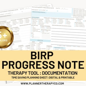 Könnte beinhalten: Eine druckbare Therapie-Fortschrittsnotiz-Vorlage mit dem Titel "BIRP Progress Note" und dem Text "Therapy Tool: Documentation" und "Time Saving Planning Sheet: Digital & Printable". Die Vorlage soll Therapeuten helfen, den Fortschritt von Klienten zu dokumentieren und enthält Abschnitte für den Medikamentenstatus, das Verhalten, die körperliche Funktionsfähigkeit, die Emotionsregulation, das Ziel und die Reaktion auf die Behandlung. Die Vorlage ist in 5+ Farben erhältlich.