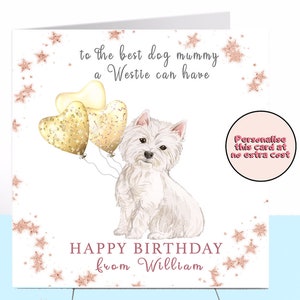 Carte d’anniversaire de maman de chien de Westie, West Highland Terrier, carte d’anniversaire de chien, carte personnalisée, maman de chien, amoureux de chien, maman de chien, maman de chien de maman de chien
