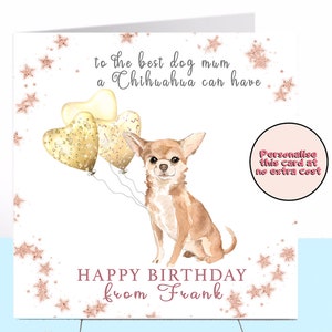 Carte d’anniversaire de maman de chien de Chihuahua, Chihuahua, carte d’anniversaire de chien, carte d’anniversaire personnalisée, maman de chien, amoureux de chien, maman de chien, maman de maman de chien