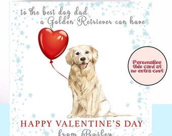 Golden Retriever Dog Daddy Valentines Day Card, Golden Retriever, Dog Valentine Card, Personalised Valentine Card, Dog Dad, Dog Lover