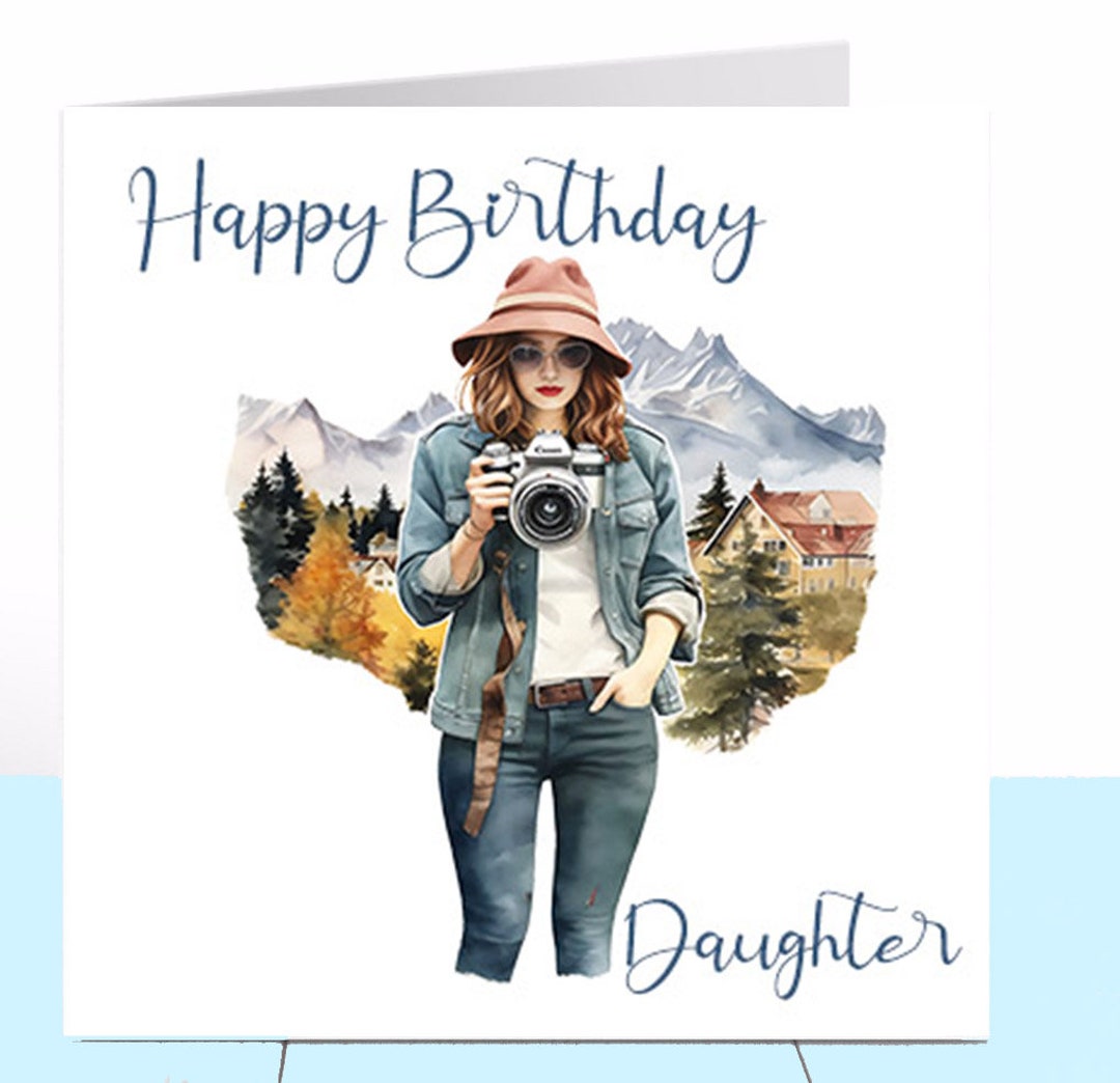 Photographer Birthday Card, Camera, Photography, Daughter Card, Mum