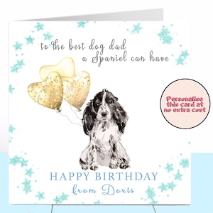 Carte d'anniversaire de papa de chien d'épagneul, épagneul de Springer, carte d'anniversaire de chien, carte d'anniversaire personnalisée, papa de chien, amoureux de chien, carte du chien