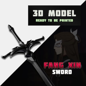 May include: A 3D model of a black sword with an intricate design. The sword is labelled "Fang Xin Sword" and "3D Model Ready to be Printed".