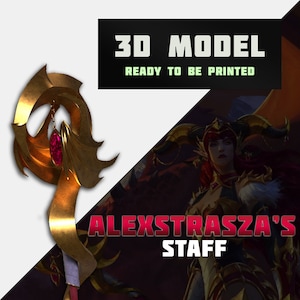 Alexstrasza Staff 3D model || wow cosplay | game 3D pattern