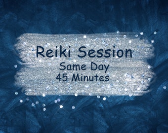 Same Day Reiki Session * 45 Minutes *