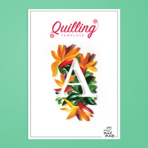 Modello per quilling di carta - Monogramma - Alfabeto A - Quilling sul bordo