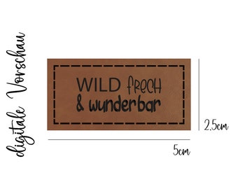 Kunstleder-Label - wild frech wunderbar - Größe 2,5x5cm, cognac braun, weich & flexibel