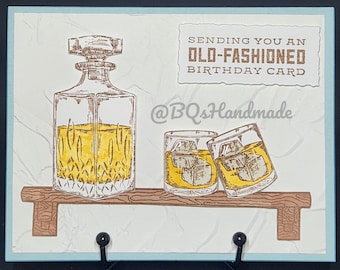 Sending You An Old-Fashioned Birthday Card | Handmade | Blank | Homemade | Whiskey | Masculine | Bartender | Drinks | Cheers