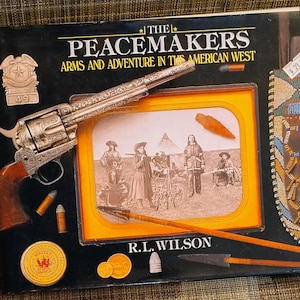 The Peacemakers RL Wilson 1992 1st Edition