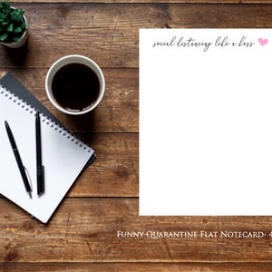 Funny Quarantine, Social Distancing Themed Flat Notecards and Folded Notecards