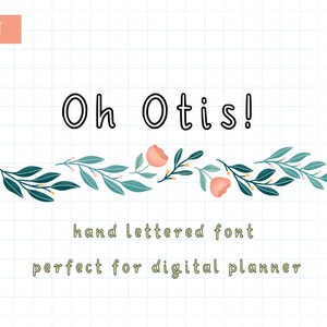 Oh Otis - semi bold outline font; digital planning, social media templates, postcards