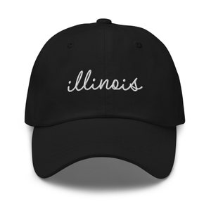 Illinois Embroidered Hat, Illinois Script Font Baseball Cap, Illinois Home State Pride, Moving To Illinois Gift, Illinois Roots Mother&#39;s Day