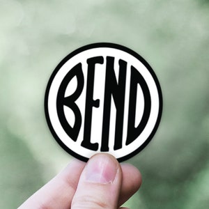 Bend Oregon Sticker | City of Bend Vinyl Decal | Pacific Northwest Gift | Visit Downtown Bend Oregon Gift | I Love Bend Oregon Sticker