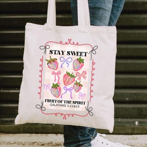 Stay Sweet Tote bag, Christian Tote Bag, Religious gift Women Bags, Homeschool Totes, Boho Bible Verse Bag, Reusable Faith Bags