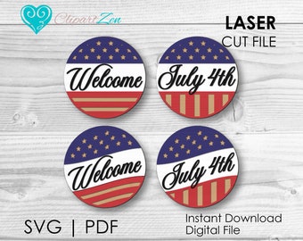 Señal de bienvenida Svg, 4 de julio Svg, Señal redonda, Cuatro de julio Svg, Glowforge Svg, Archivo de corte láser, Señal del cuatro de julio Svg, Percha de puerta Decor