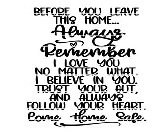Free Free 205 Come Home Safe Svg Free SVG PNG EPS DXF File