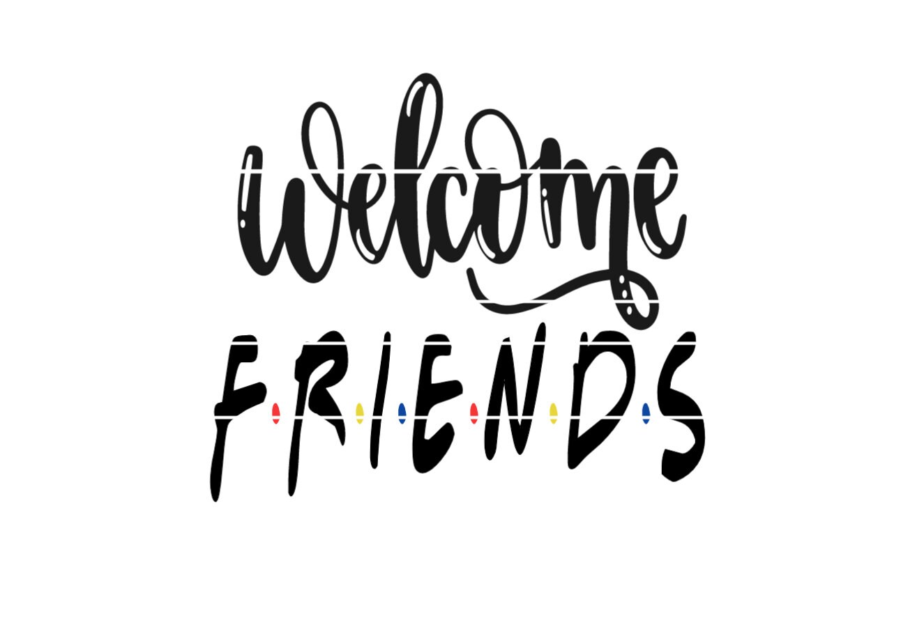 Welcome Friends SVG PNG JPG Engagement Party Welcome Sign | Etsy