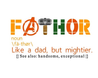 FATHOR Avengers Endgame Inspired Father&#39;s Day SVG | Shirt for dad | Father&#39;s Day Decor