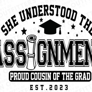 Ela entendeu a tarefa Primo orgulhoso do graduado SVG, PDF, JPG, png, arquivo de camisa de festa de formatura, família de formatura correspondente svg