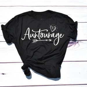 Auntourage SVG, Aunt Shirt Design SVG, Future Aunt, New Aunt, SVG quotes, fichier coupé pour le baptême ou cadeau de baby shower.