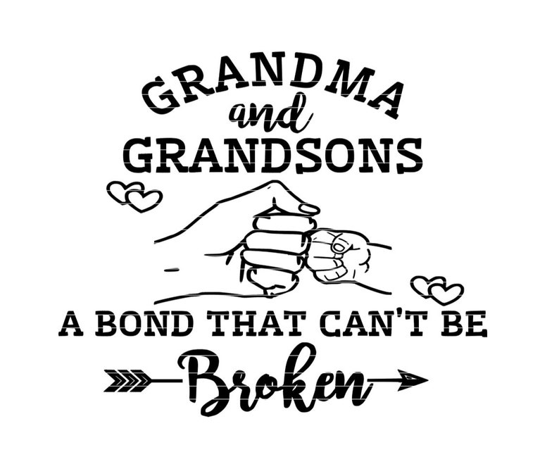 Download Grandma and Grandsons Bond That Cant Be Broken SVG Grandma ...
