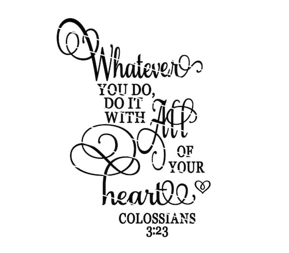 Colossians 3 23 Wedding Or Graduation Motivation Svg Bible Etsy