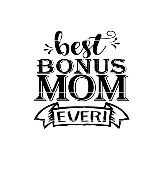 Best Bonus Mom Ever Mothers Day SVG Gift for Bonus Mom Etsy