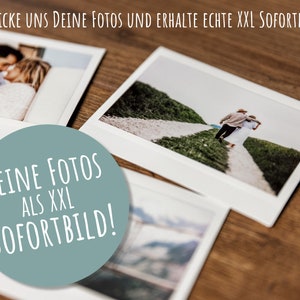 Deine Fotos als XXL Sofortbild, Instax, Polaroid, individuelle Fotos, Print, Fotodruck, Geschenk, Foto, Hochzeit, Taufe, Fotohalter