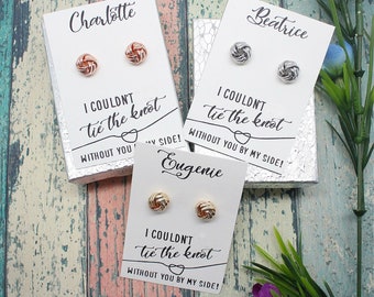 I Can't Tie the Knot Without You Earrings Bridesmaid Proposal Maid of Honor Gift Proposal