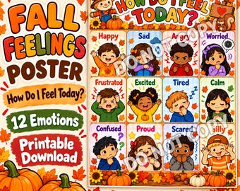 Fall Feelings Chart Printable, How Do I Feel Today Poster, Kids Emotions Visual Aid, Autumn Calm Corner Classroom Decor