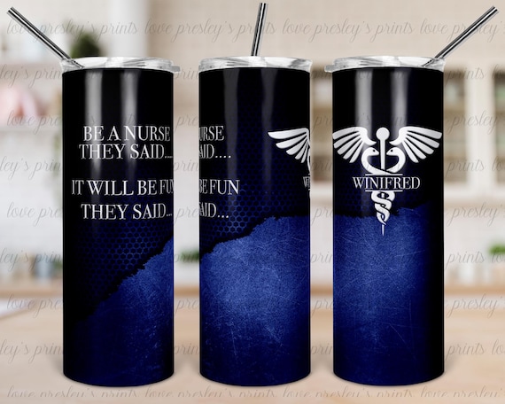 Nurse Tumbler Wrap Funny Nurse Quote Navy Blue Nurse - Etsy