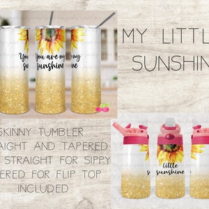 Mamá y yo eres mi Sunshine Little Sunshine Sunflower Tumbler Plantilla Skinny 20 oz Kids and Sippy cup template
