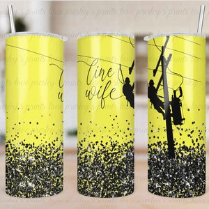 Yellow Line Wife tumbler, Lineman wife template, instant download, digital design