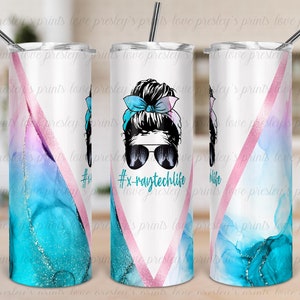 SEAMLESS X-Ray Tech, RAD Tech, Radiology Tech Life, Sublimation Tumbler Template