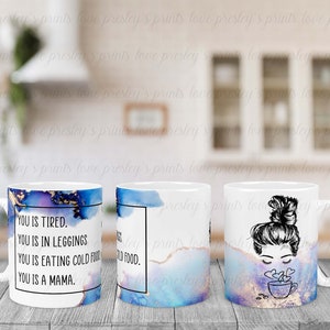 11oz Coffee Mug Sublimation Template, Mom Design Mug, Sublimation Mug Design