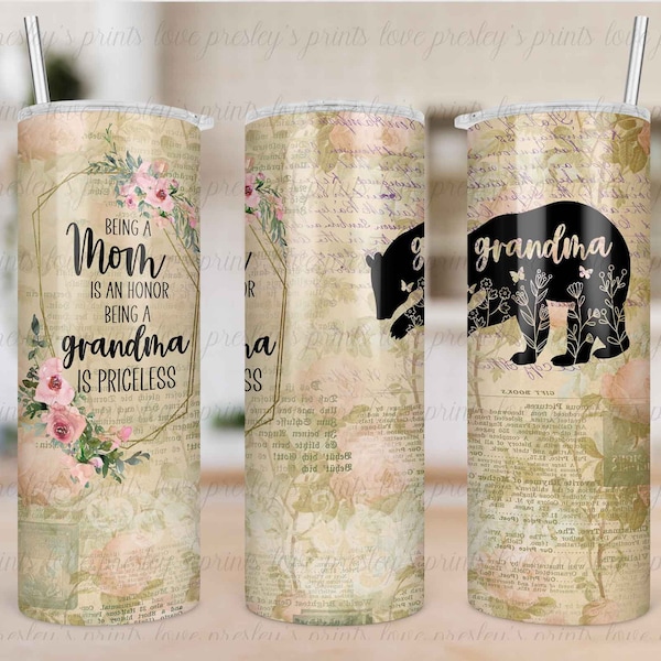 Vintage Grandma Bear Tumbler PNG, Being a Grandma is priceless, Mom and Grandma Tumbler Template