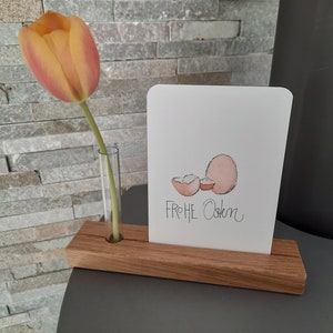 Frohe Ostern - Handgemalte Oster Karte mit Halter aus Eiche und Reagenzglas für Blumen / Trockenblumen Handmade