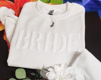 Bride Sweatshirt | Personalized Gift For Bride | Custom EMBOSSED Bride to be gift | Bridal sweatshirt gift ideas | Bridal Shower Gift