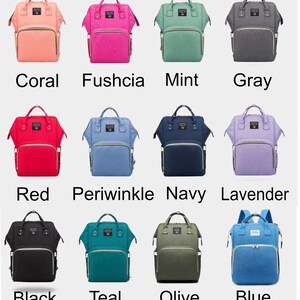 available diaper bag colors; coral, fuschia, mint, gray, red, periwinkle, navy, lavender, black, teal blue, olive, blue