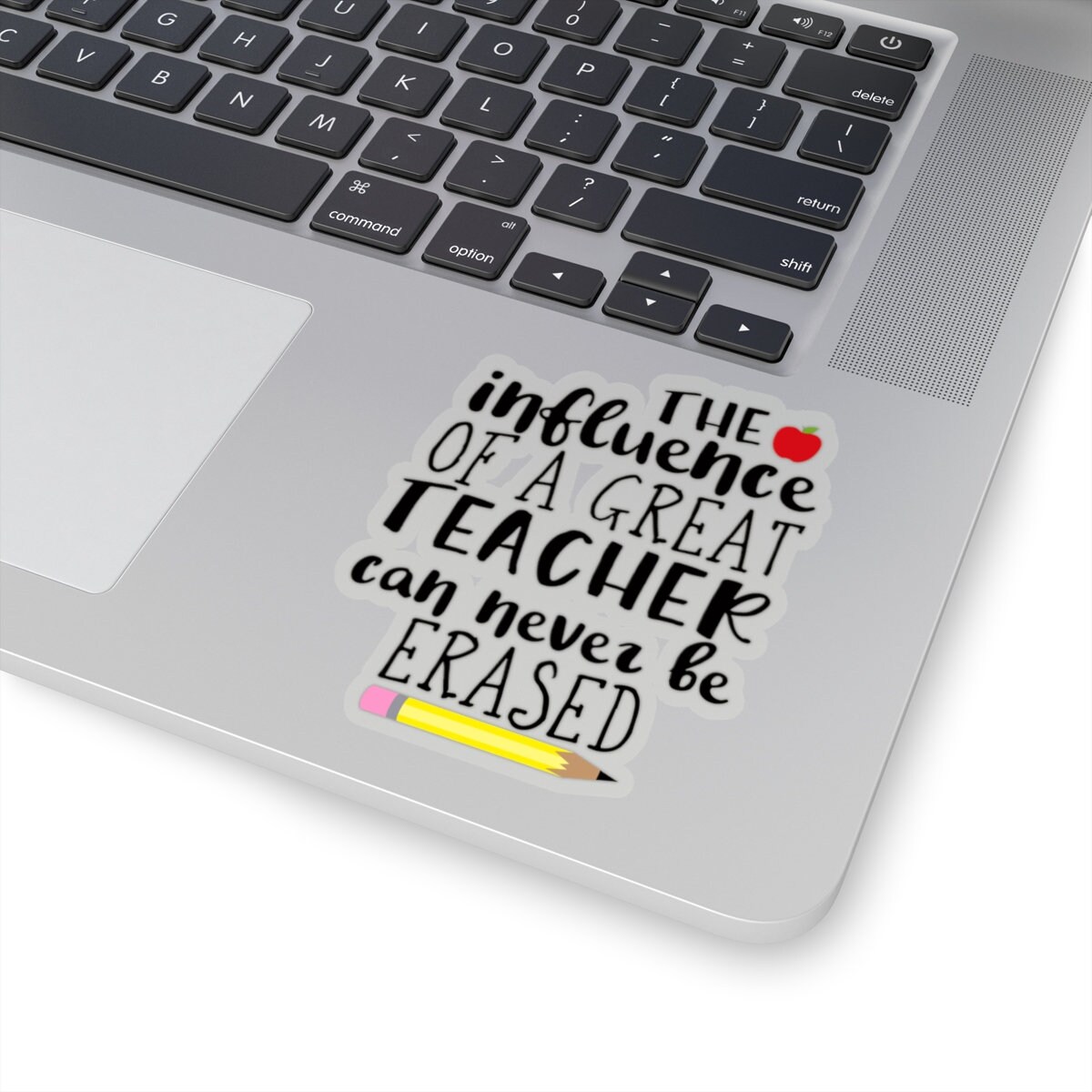 The Infuence of A Great Teacher Can Never Be Erased Stickers - Etsy