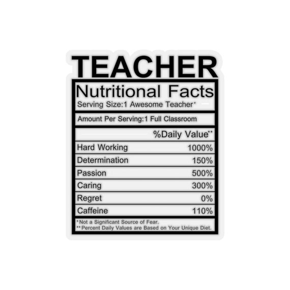 Teacher Nutritional Facts Stickers Bumper Sticker Teacher Etsy