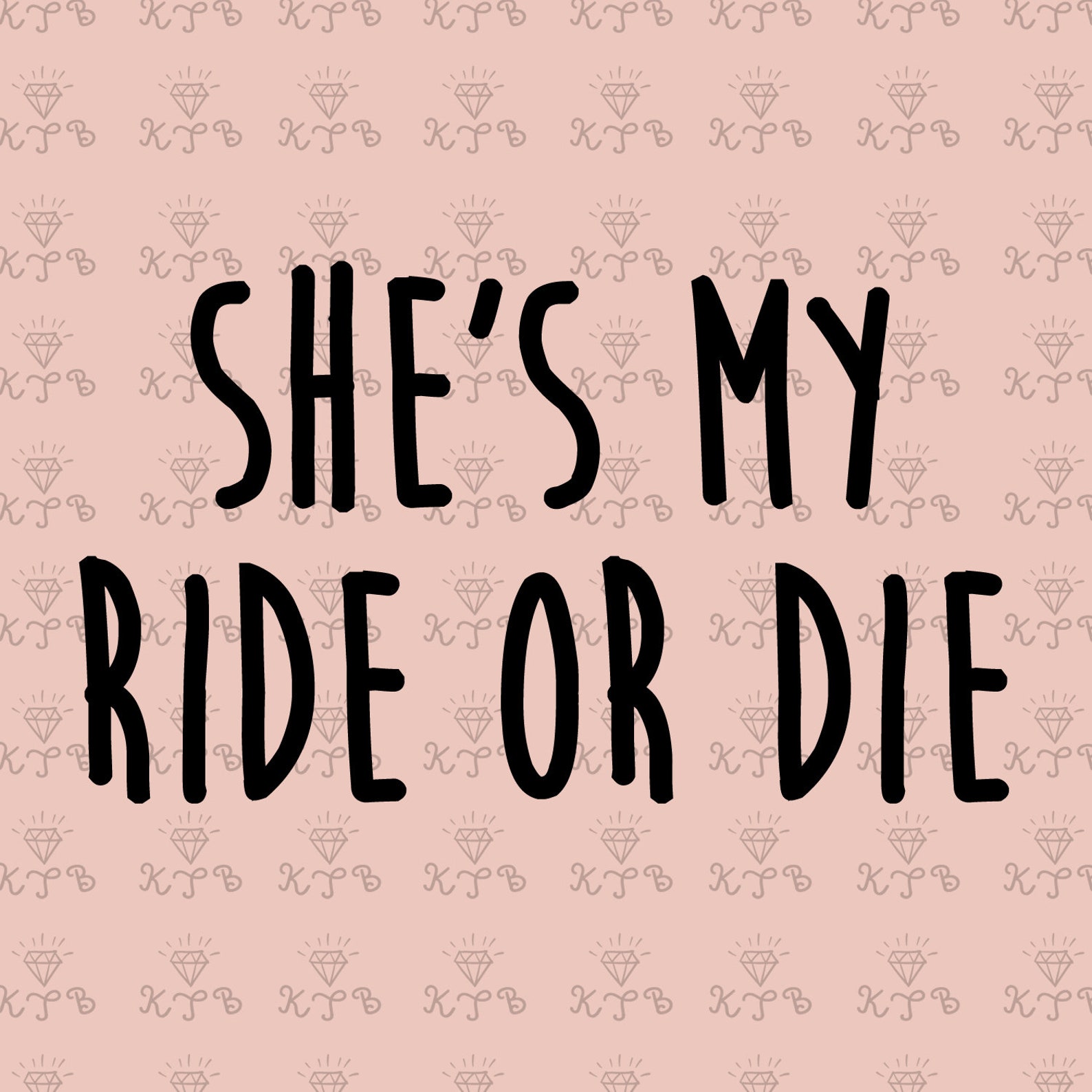 She's my ride or die He's my ride or die Cute Etsy