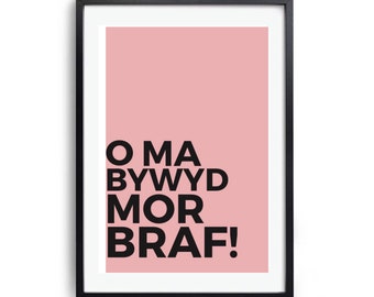 O ma bywyd mor braf!