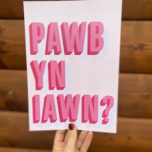 Pawb yn iawn? | Todos bem?